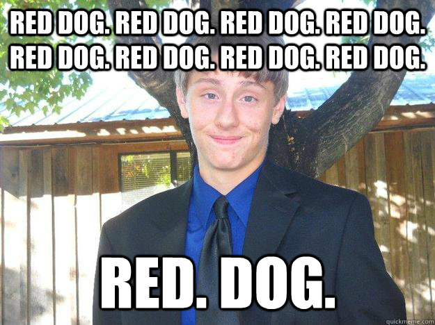 red dog. red dog. red dog. red dog. red dog. red dog. red dog. red dog.  red. dog.  - red dog. red dog. red dog. red dog. red dog. red dog. red dog. red dog.  red. dog.   Misc