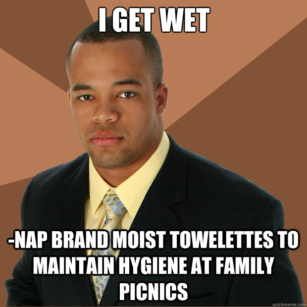 i get wet -nap brand moist towelettes to maintain hygiene at family picnics   Successful Black Man