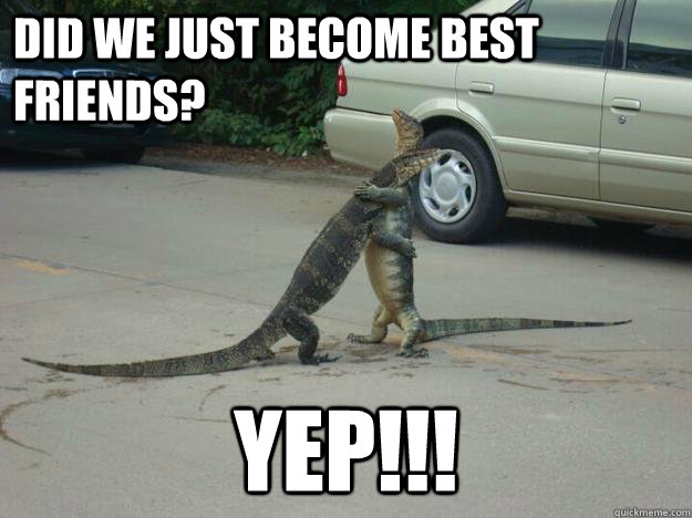 Did we just become best friends? YEP!!!  Best Friend Lizards