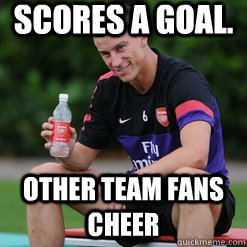 Scores a goal. other team fans cheer  - Scores a goal. other team fans cheer   Ridiculously Photogenic Koscielny