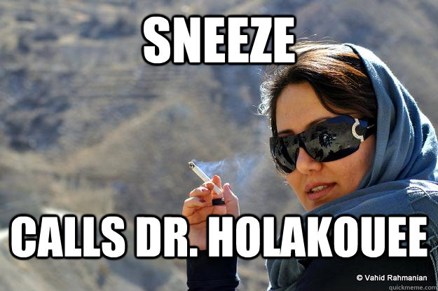 Sneeze Calls Dr. Holakouee  PERSIAN MOM