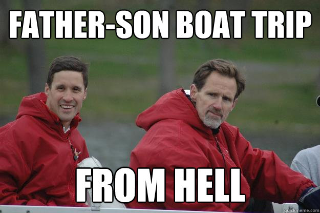 Father-son boat trip from hell  