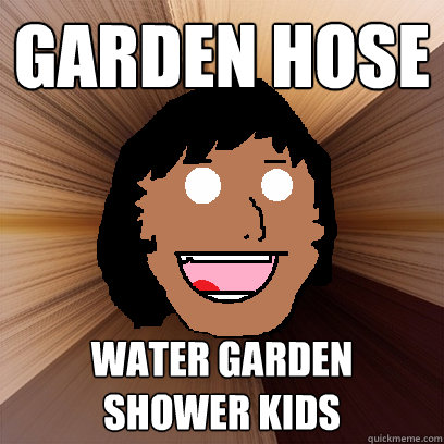 GARDEN HOSE WATER GARDEN  SHOWER KIDS  Resourceful Mexican