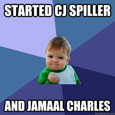 Started CJ Spiller And Jamaal Charles  Success Kid