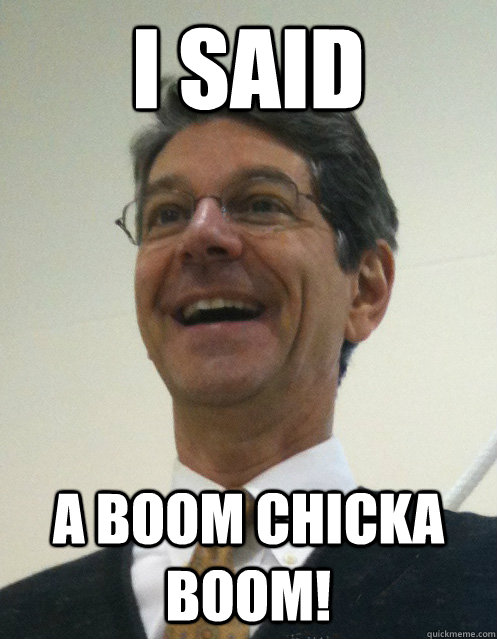 I said  A Boom Chicka Boom! - I said  A Boom Chicka Boom!  Brandwein