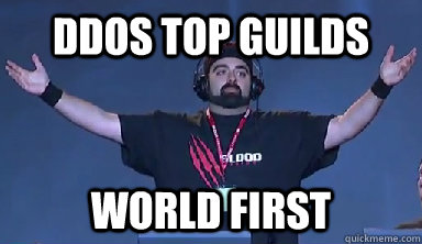 DDOS Top Guilds World First - DDOS Top Guilds World First  Blood Legion World First