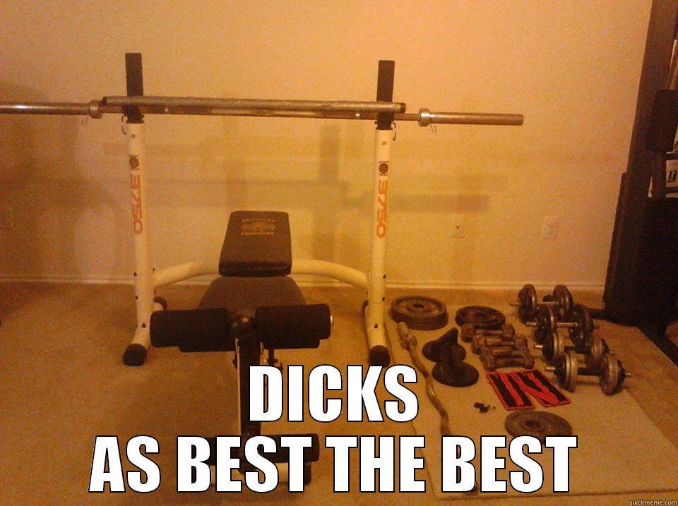  DICKS AS BEST THE BEST Misc