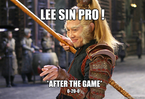 LEE SIN PRO ! *after the game* 0-20-0  