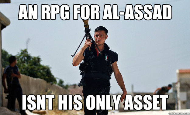 An RPG for al-assad isnt his only asset  Ridiculously Photogenic Syrian Soldier