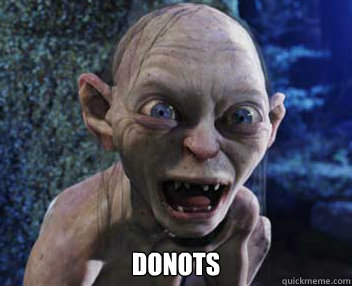  DONOTS  My Precious