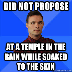 Did not propose at a temple in the rain while soaked to the skin  Socially Awkward Darcy