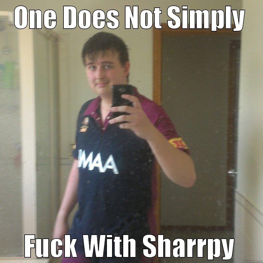 sharfrpy napp - ONE DOES NOT SIMPLY FUCK WITH SHARRPY Misc