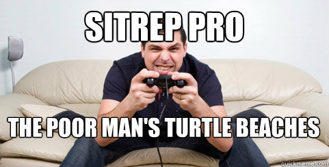 SitRep Pro The Poor Man's Turtle Beaches  Call of Duty Noob