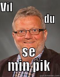 VIL                                             DU SE MIN PIK Misc