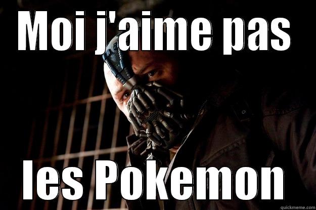 Hater of all cutie things - MOI J'AIME PAS LES POKEMON Angry Bane