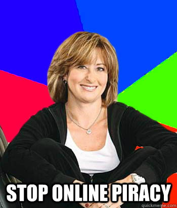  STOP ONLINE PIRACY  Sheltering Suburban Mom