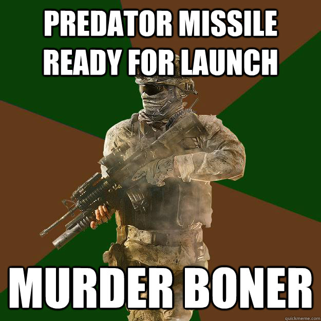 Predator Missile Ready For Launch Murder Boner - Predator Missile Ready For Launch Murder Boner  Call of Duty Addict