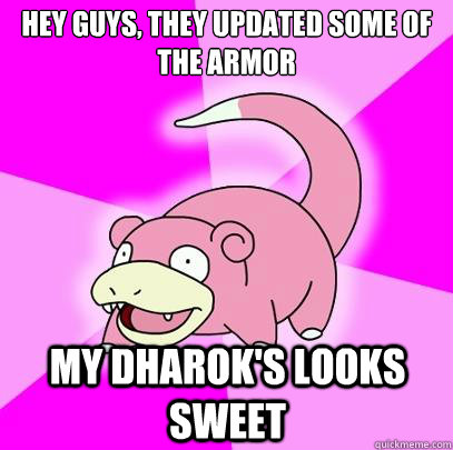 Hey guys, they updated some of the armor My Dharok's looks sweet  Slowpoke