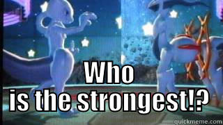  WHO IS THE STRONGEST!? Misc