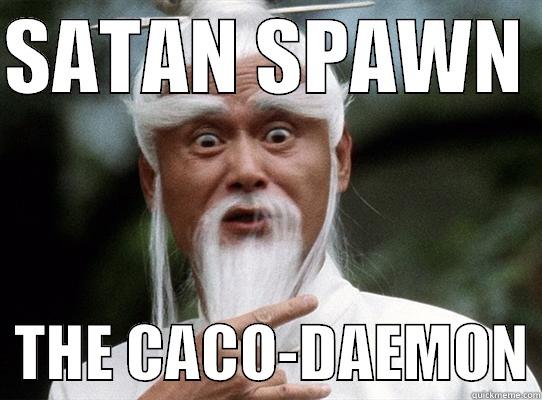 SATAN SPAWN  - SATAN SPAWN    THE CACO-DAEMON Misc