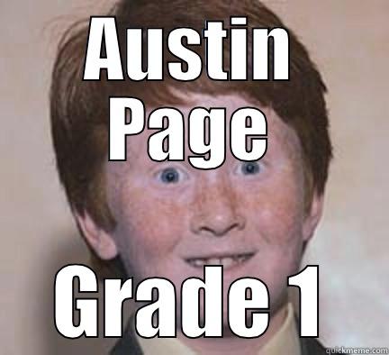 pageer grade 1 - AUSTIN PAGE GRADE 1 Over Confident Ginger