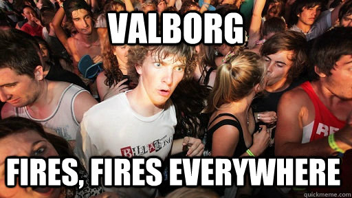 Valborg  fires, fires everywhere  Sudden Clarity Clarence