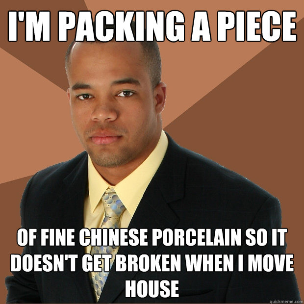 I'm packing a piece of fine Chinese porcelain so it doesn't get broken when i move house  Successful Black Man