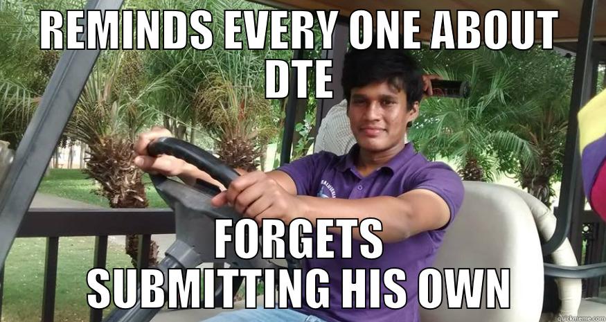 Reminder Baba - REMINDS EVERY ONE ABOUT DTE FORGETS SUBMITTING HIS OWN Misc