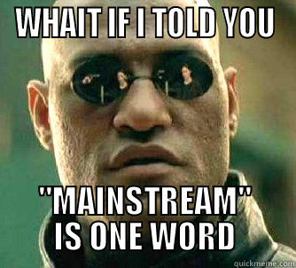 Morpheus Eats Nards - WHAIT IF I TOLD YOU 