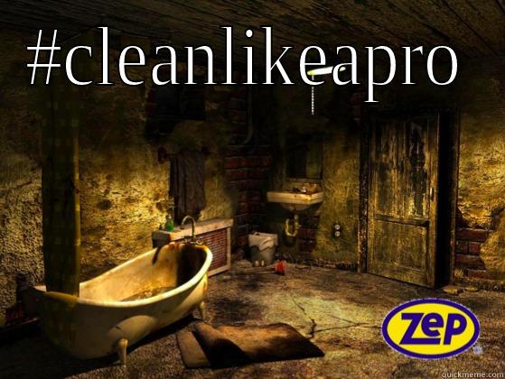 #CLEANLIKEAPRO  Misc