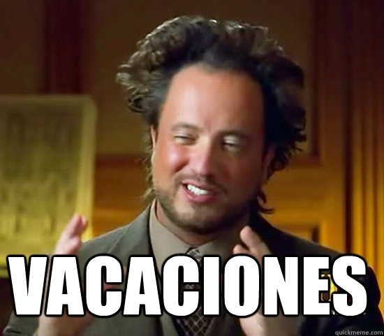  vacaciones  Ancient Aliens