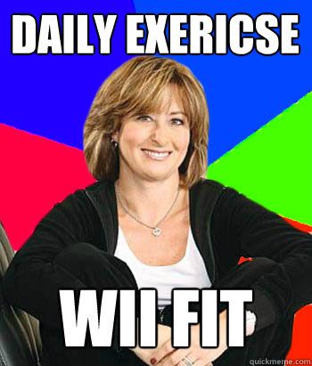 daily exericse wii fit - daily exericse wii fit  Sheltering Suburban Mom