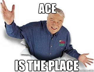 ace is the place  Obvious John Madden