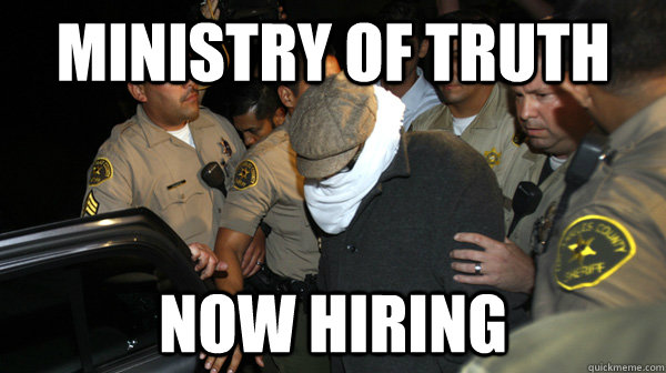 ministry of truth now hiring  Defend the Constitution