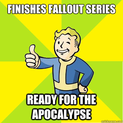 Finishes Fallout Series Ready for the Apocalypse  Fallout new vegas