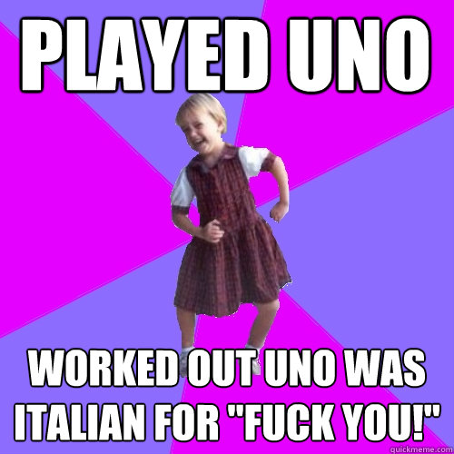 played uno worked out uno was italian for 