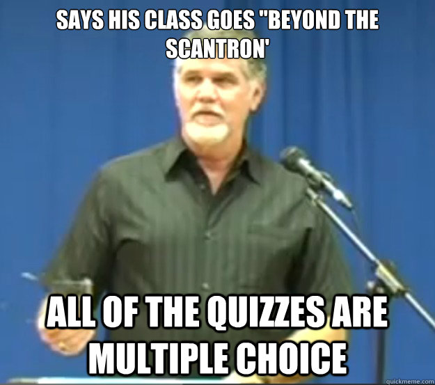 Says his class goes 