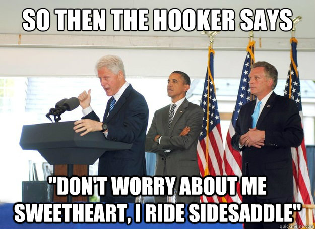 so then the hooker says 