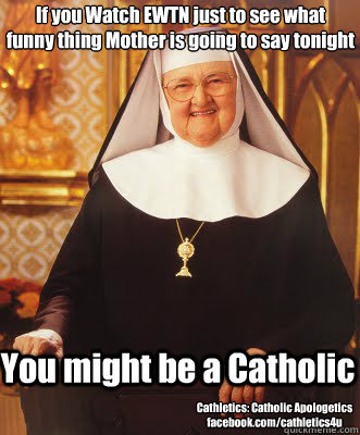 mother angelica quotes funny