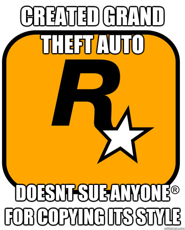 created grand theft auto DOESNT SUE ANYONE for copying its style  Rockstar Games