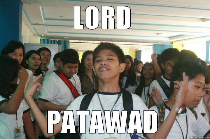 Lord forgive me - LORD PATAWAD Misc