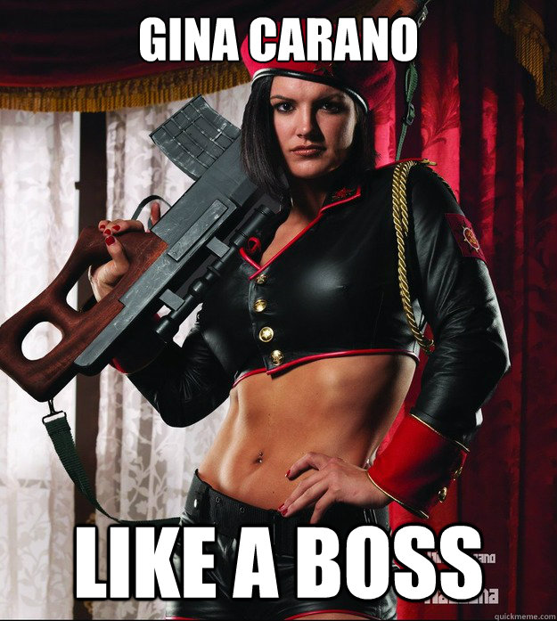 Gina Carano LIKE A BOSS - Gina Carano LIKE A BOSS  Gina Carano - Like a Boss