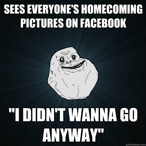 Sees everyone's homecoming pictures on facebook 