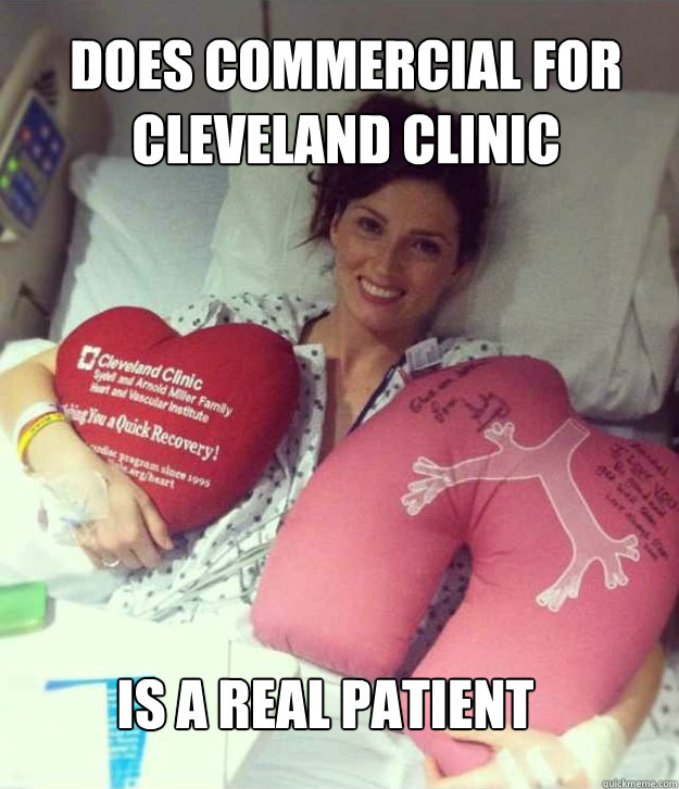 Does commercial for 
cleveland clinic is a real patient - Does commercial for 
cleveland clinic is a real patient  Ridiculously Photogenic Surgery Girl