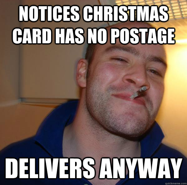 Notices Christmas Card Has No postage Delivers anyway - Notices Christmas Card Has No postage Delivers anyway  Misc