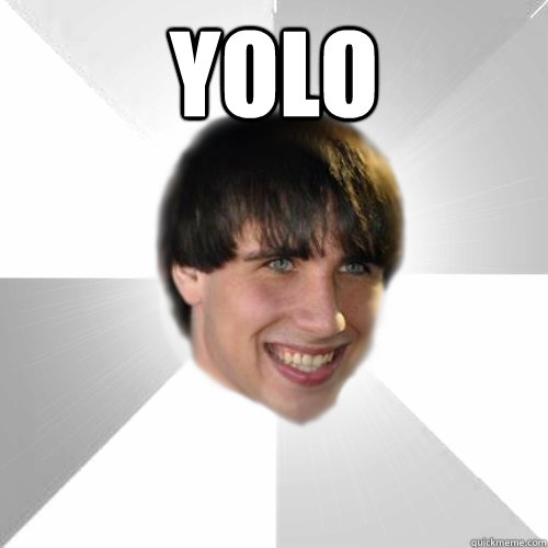 YOLO  - YOLO   Terrifying Tom