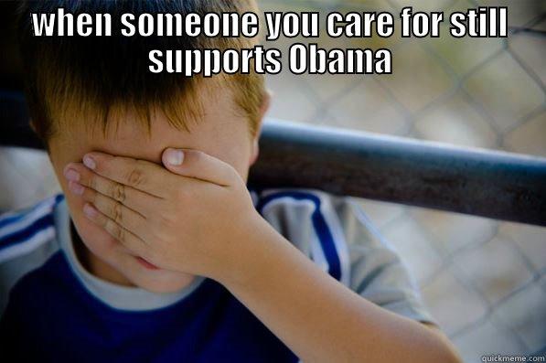 WHEN SOMEONE YOU CARE FOR STILL SUPPORTS OBAMA  Confession kid