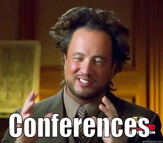 Conferences CKSD -  CONFERENCES Ancient Aliens