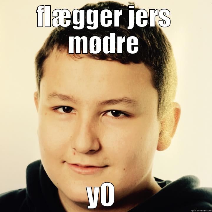 FLÆGGER JERS MØDRE Y0  Misc