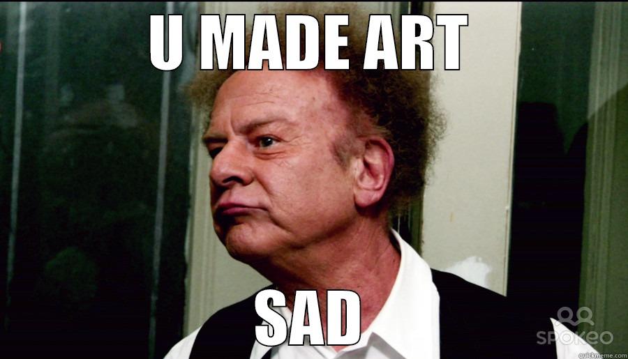 Art GarFUNKel - U MADE ART SAD Misc